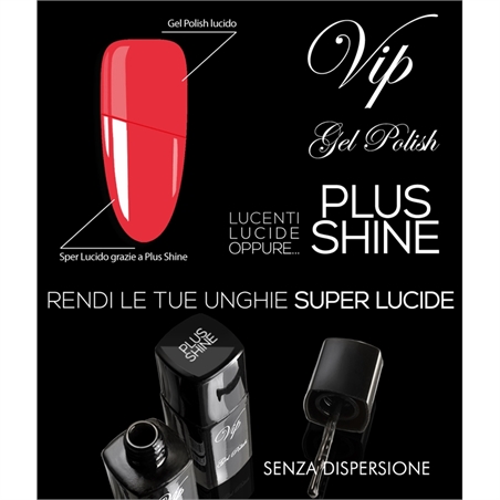 VIP GEL POLISH PLUS SHINE 10ML